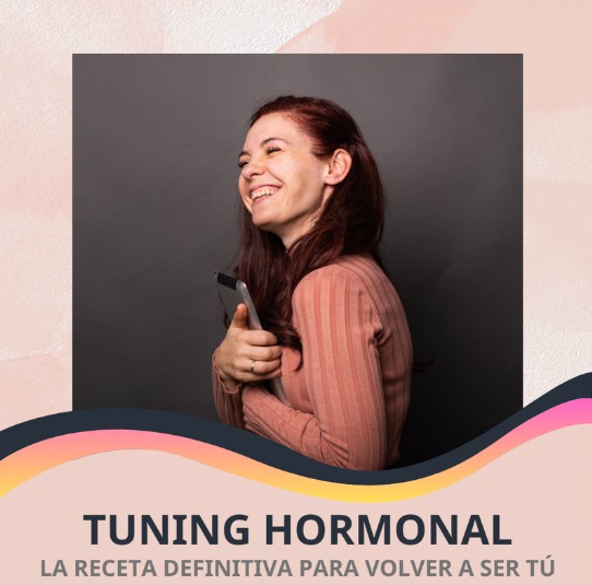 Tuning Hormonal